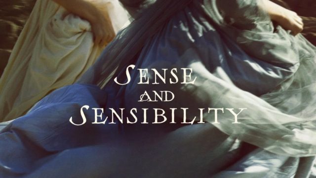 Exciting Revival of Jane Austen’s Sense and Sensibility: First Look Revealed